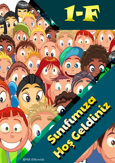 1-F Sınıfı Kapı Posteri – Sınıfımıza Hoş Geldiniz (Model 1)
