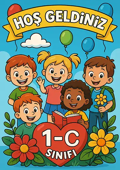 1-C Sınıfı Kapı Posteri – Balonlu, Çiçekli Hoş Geldiniz (Model 2)