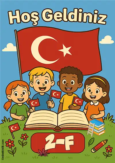 2-F Sınıfı Kapı Posteri – Bayraklı Hoş Geldiniz (Model 6)