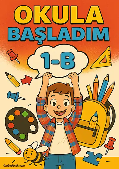 1-B Sınıfı Kapı Posteri – Okula Başladım (Model 10)