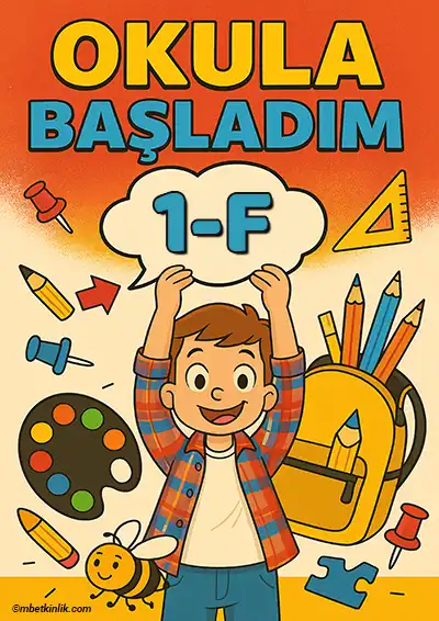 1-F Sınıfı Kapı Posteri – Okula Başladım (Model 10)