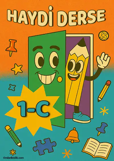 1-C Sınıfı Kapı Posteri – Haydi Derse (Model 11)