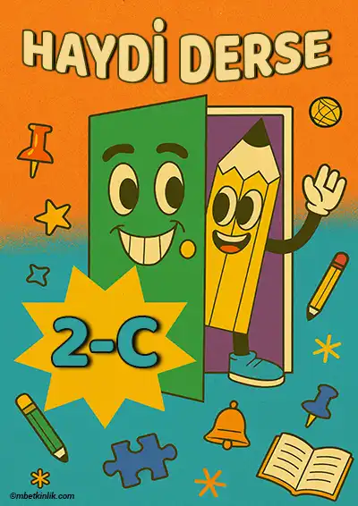 2-C Sınıfı Kapı Posteri – Haydi Derse (Model 11)