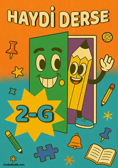2-G Sınıfı Kapı Posteri – Haydi Derse (Model 11)