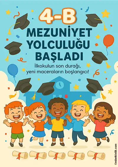 4-B Sınıfı Kapı Posteri – Mezuniyet Yolculuğu Başladı (Model 12)
