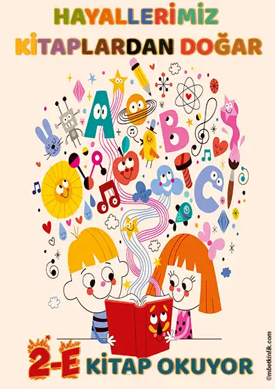 2-E Sınıfı Kapı Posteri – Hayallerimiz Kitaplardan Doğar (Model 16)