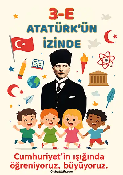 3-E Sınıfı Kapı Posteri – Atatürk’ün İzinde (Model 17)