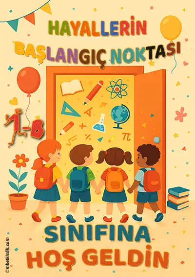 1-B Sınıfı Kapı Posteri – Hayallerin Başlangıç Noktası (Model 21)