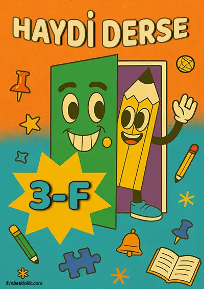 3-F Sınıfı Kapı Posteri – Haydi Derse (Model 11)
