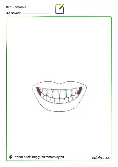 Hayal Et ve Tamamla – Kocaman Gülüş